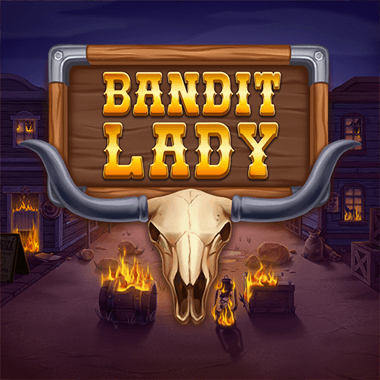 Bandit Lady