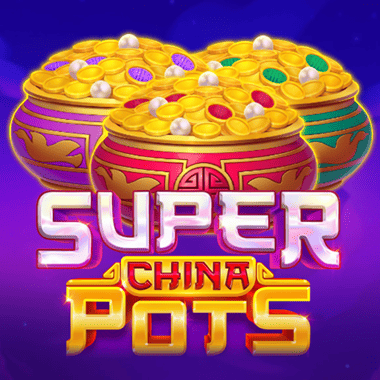 Super China Pots