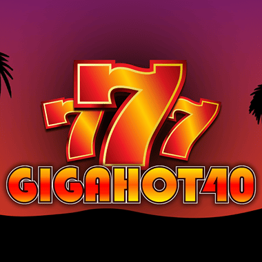 Giga Hot 40 Free Spins