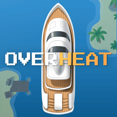 Overheat