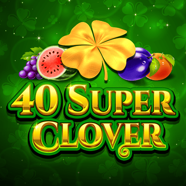 40 Super Clover