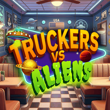Truckers vs Aliens