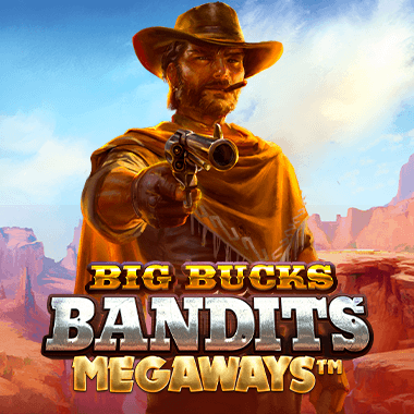 Big Bucks Bandits Megaways