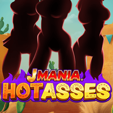 J Mania Hot Asses