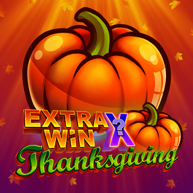 Extra Win X Thanksgiving